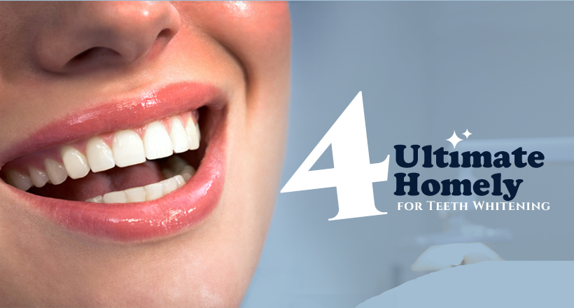 Homely Remedies for Teeth Whitening London