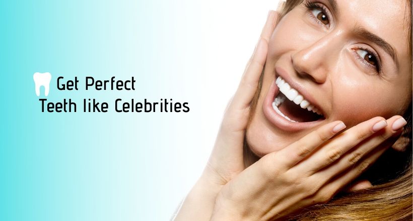 Perfect Celebrities White Teeth